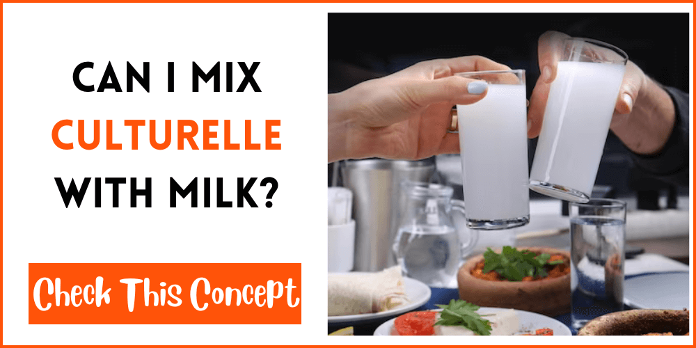 Can I Mix Culturelle With Milk